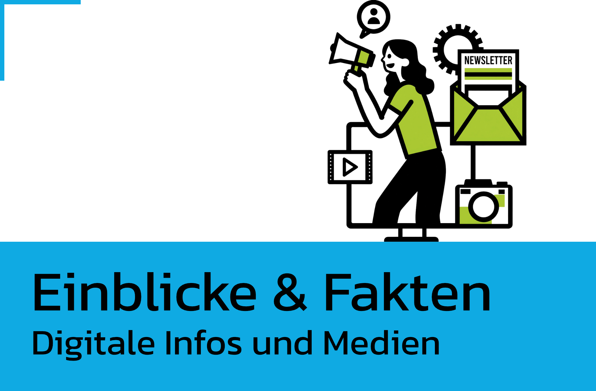 Daten und Fakten - unsere digitalen Infos und Medien